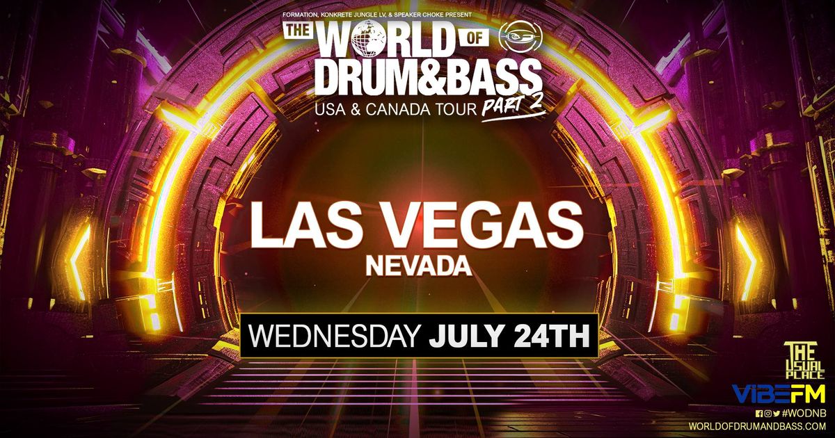 The World of Drum & Bass Part 2 - Vegas