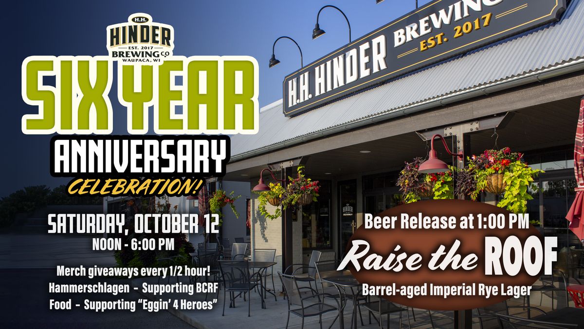 H.H. HINDER Brewing Co. 6th Anniversary Celebration