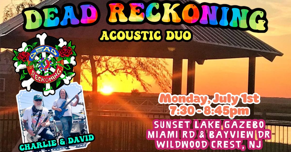 Dead Reckoning Acoustic Duo Returns to Sunset Lake