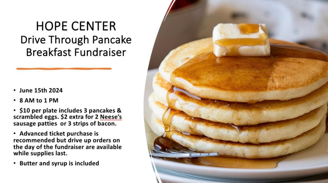 HOPE Center Drive Through Pancake Breakfast
