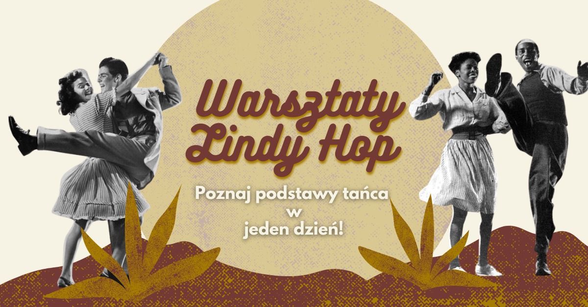 Lindy Hop od podstaw | intensywne warsztaty taneczne