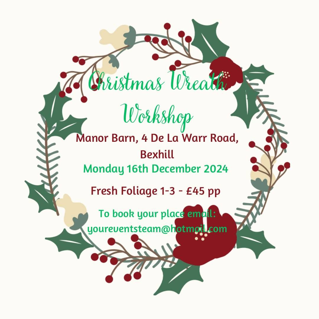 Christmas Wreath Workshop