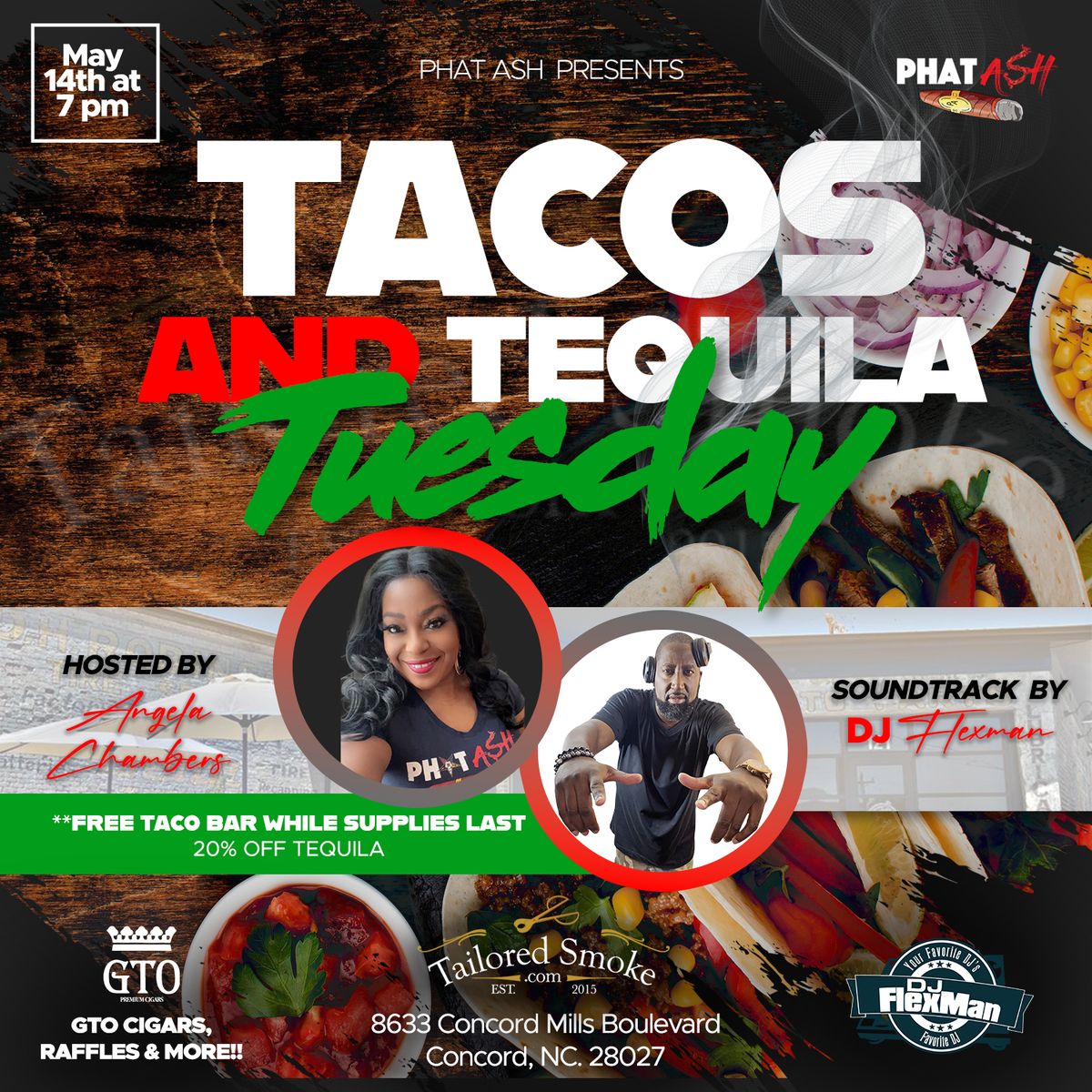 Phat Ash Presents Tacos and Tequila Tuesday