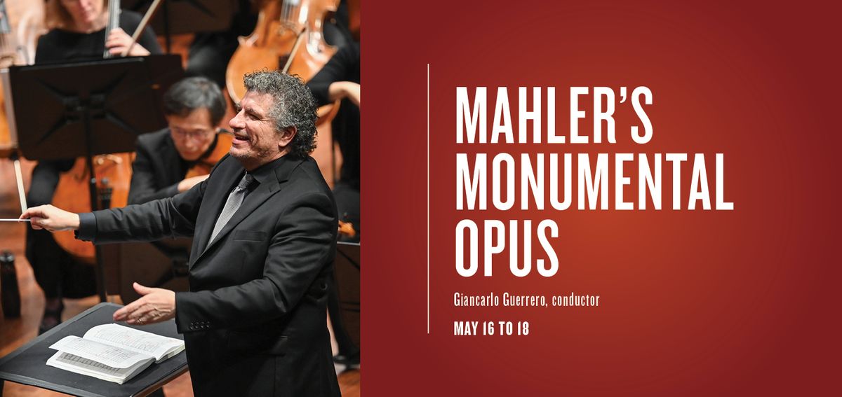 Nashville Symphony: Giancarlo Guerrero - Mahler's Monumental Opus
