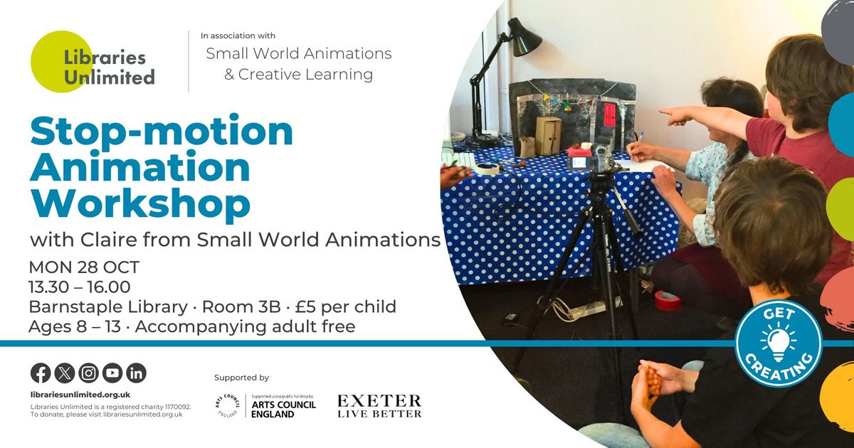 Stop-motion Animation Workshop (8-13yrs)