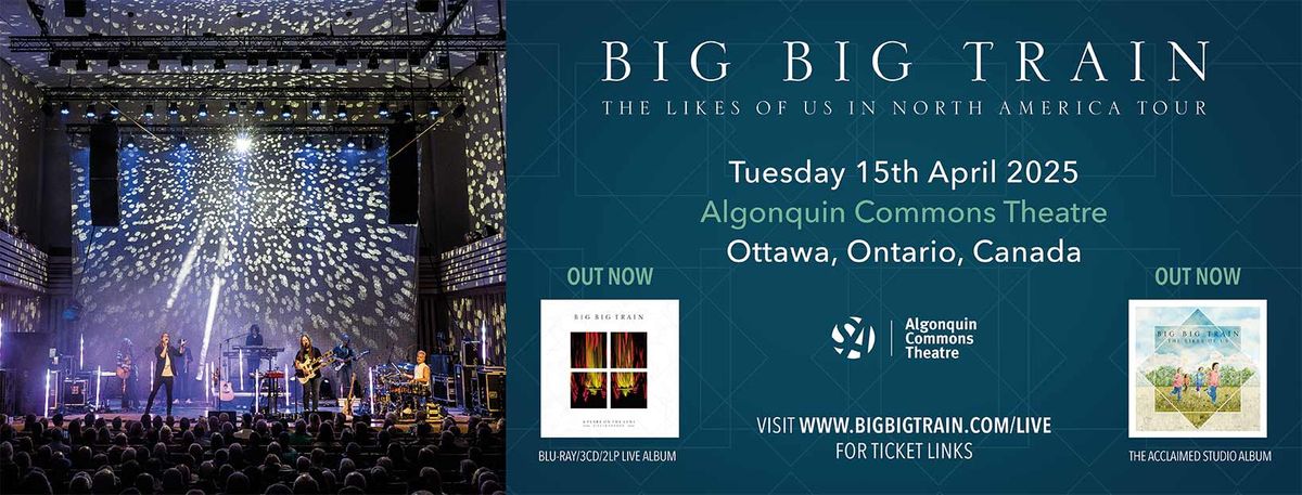 Big Big Train at Algonquin Commons Theatre