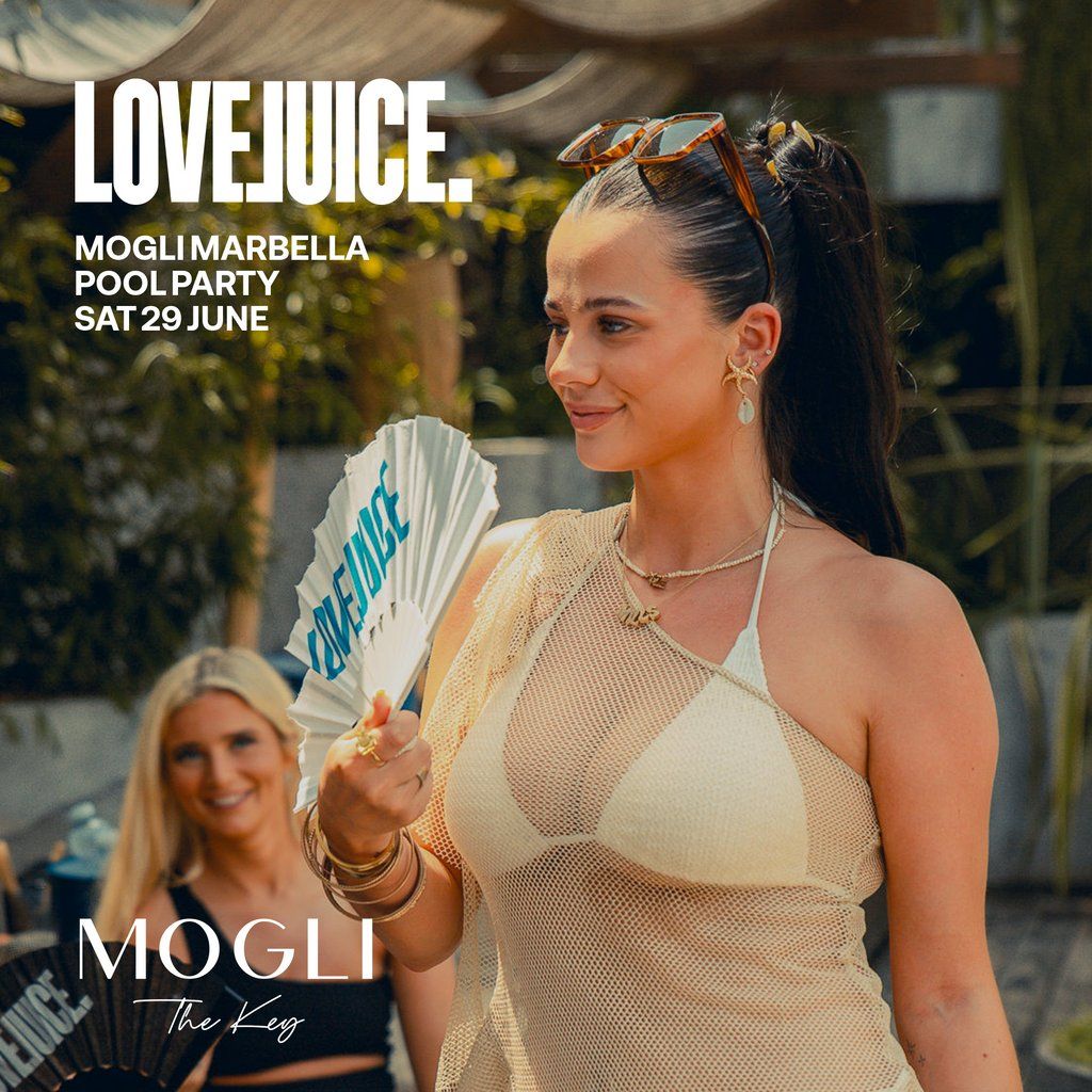 LoveJuice Pool Party at Mogli Marbella - Sat 29 June