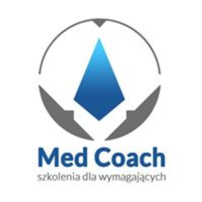 Med Coach - szkolenia dla wymagaj\u0105cych