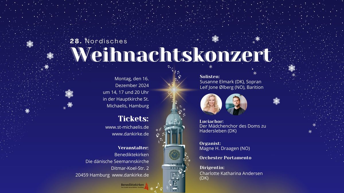 28. Nordisches Weihnachtskonzert - Hauptkirche St. Michaelis Hamburg