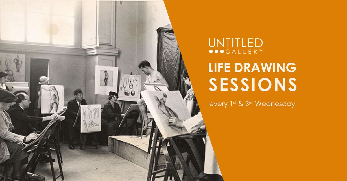 Life Drawing Sessions @Untitled