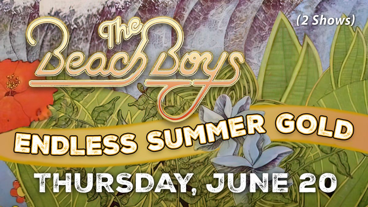 The Beach Boys, Alabama Theatre, NMB, 3:30pm & 8:30pm