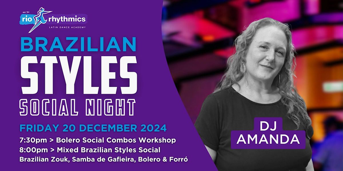 Friday Night Mixed Brazilian Styles Social Night \/\/ with Bolero Workshop