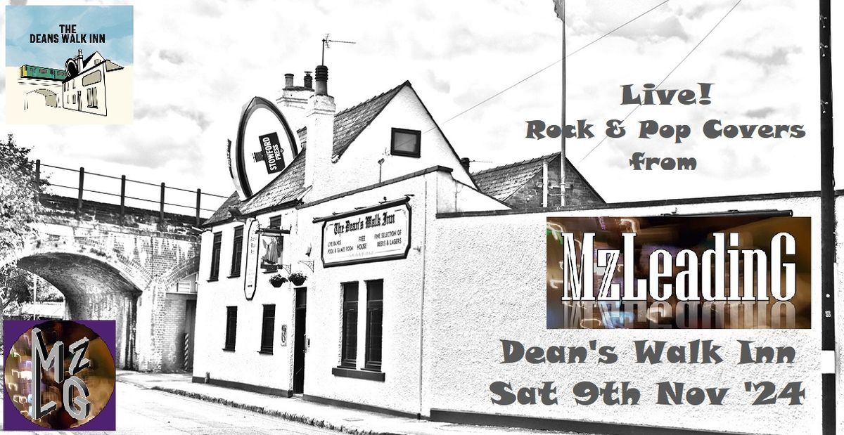 MzLeadinG Live at The Dean's Walk Inn