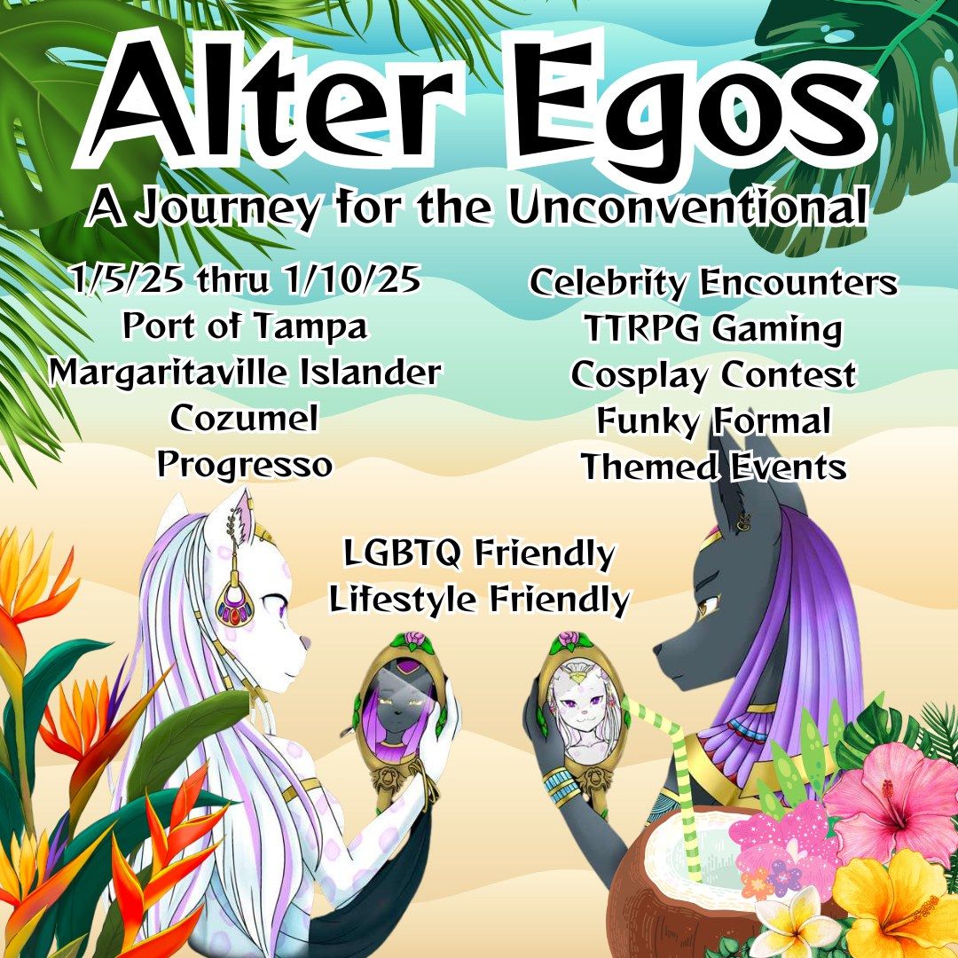 Alter Egos: A Journey for the Unconventional