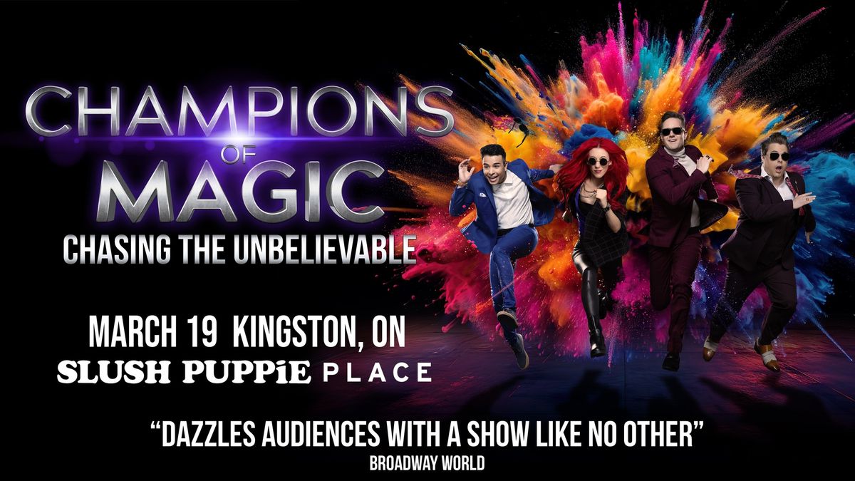 Champions Of Magic: Chasing The Unbelievable