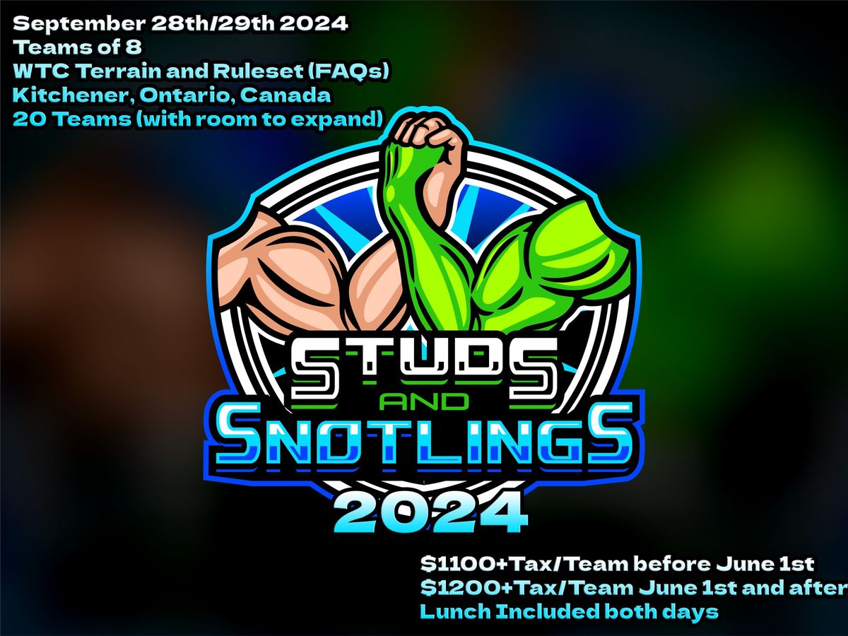 Studs and Snotlings 2024