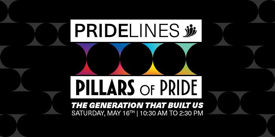 Pillars Of Pride( National LGBTQ elders awareness day)
