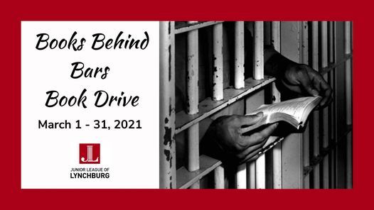 Books Behind Bars Book Drive - Presented by the Junior League of Lynchburg