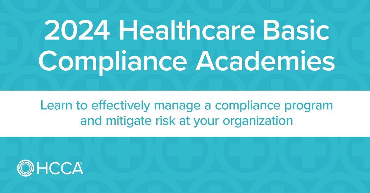 Healthcare Basic Compliance Academy - San Diego, CA