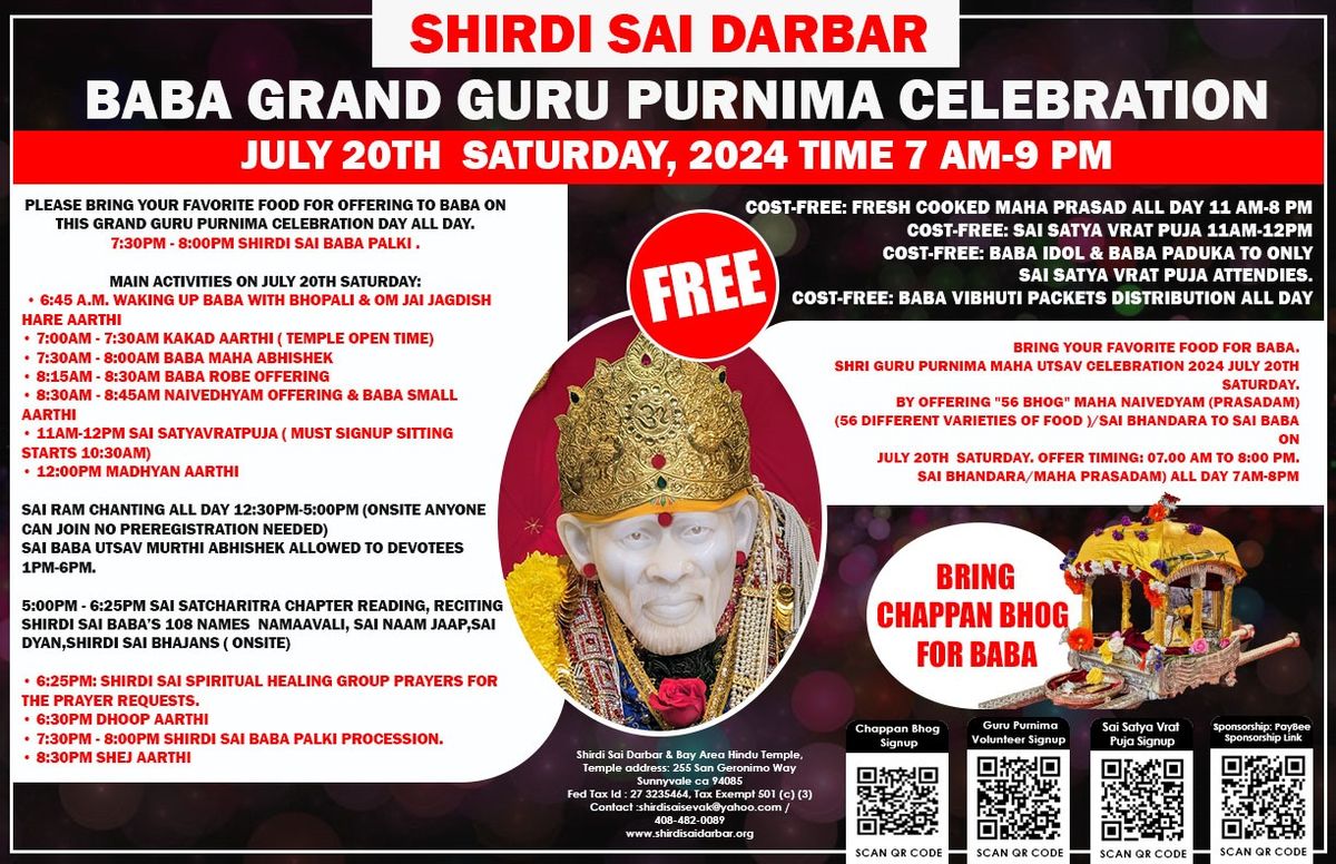 Baba Grand Guru Purnima Celebration July 20th  Saturday, 2024 Time 7 am-9 pm