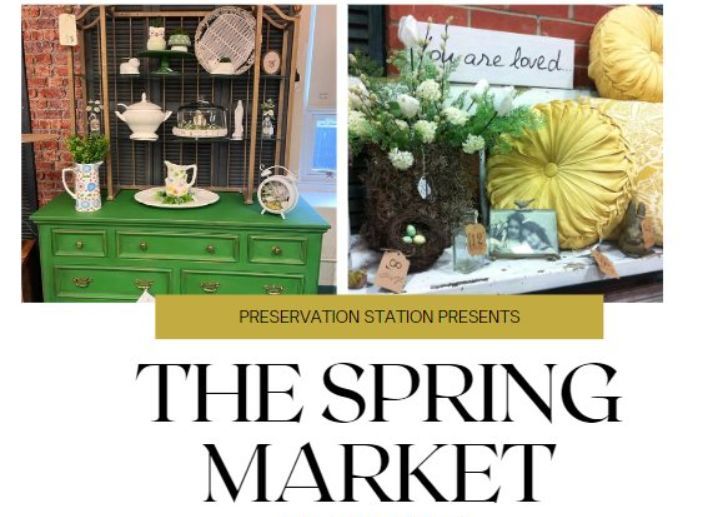 The Spring Market at Preservation Station