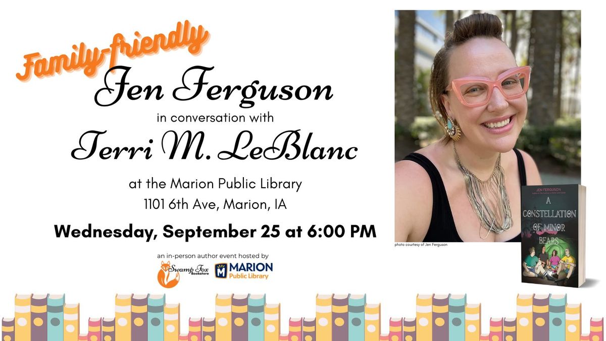 Author Event: Jen Ferguson in conversation with Terri M. LeBlanc