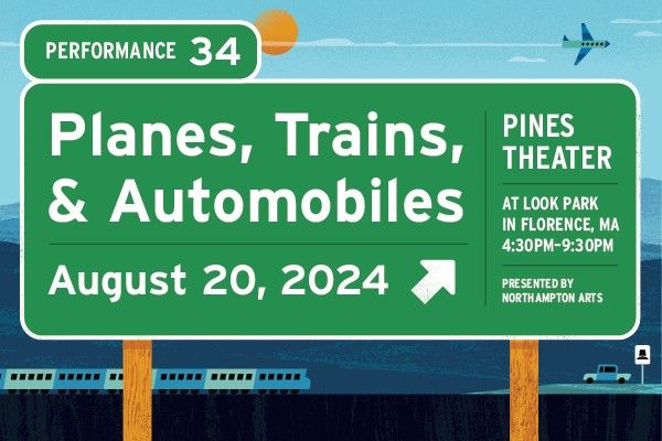 Performance 34: Planes, Trains, & Automobiles