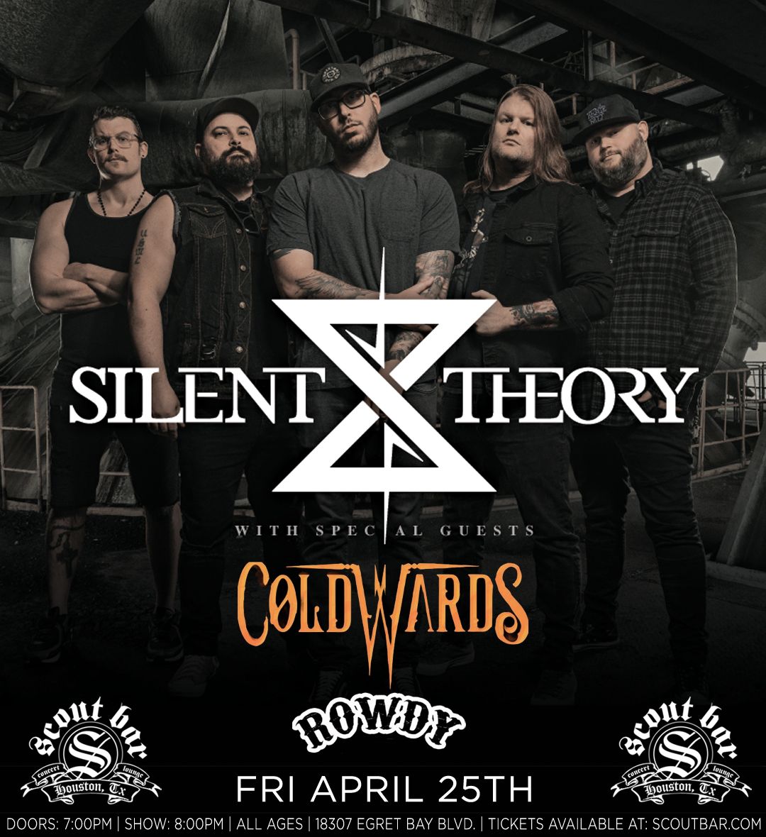 Silent Theory w\/ ColdWards, Rowdy and more