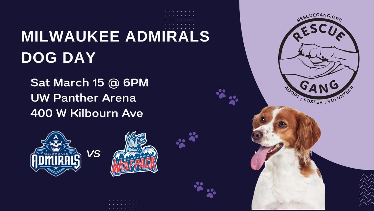 Dog Day @ Milwaukee Admirals 