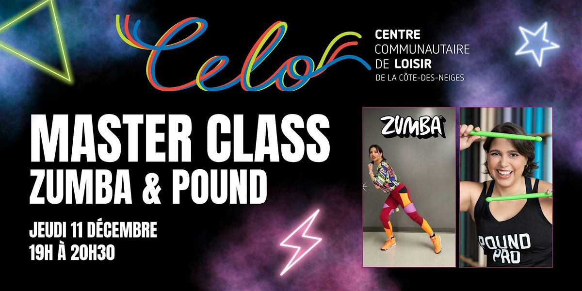 MASTER CLASS ZUMBA & POUND - \u00c9dition festive