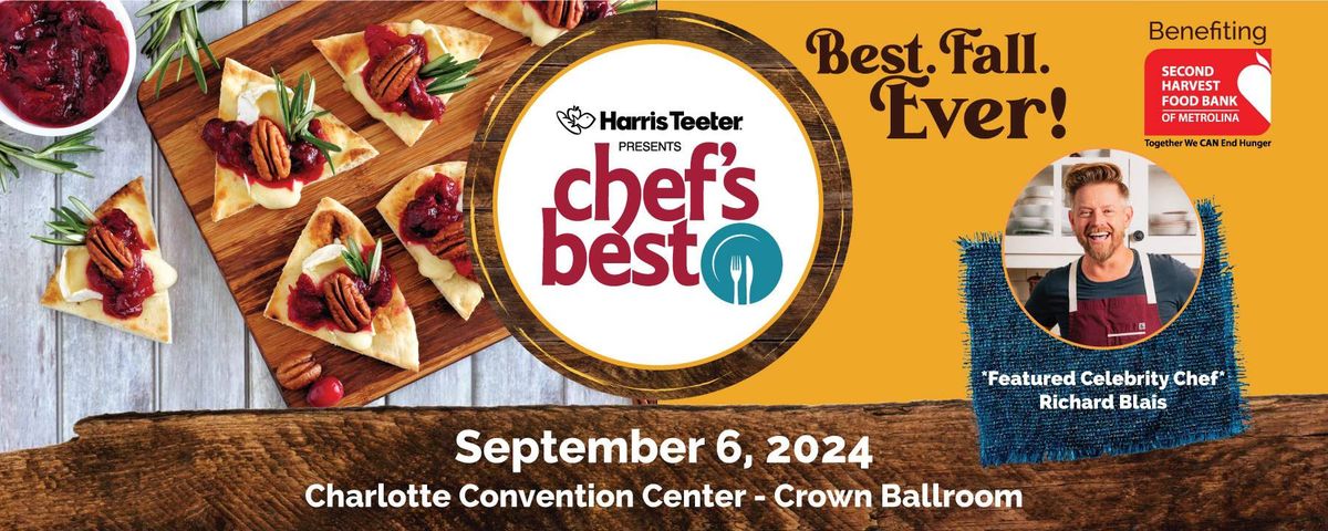 Chef's Best 2024 presented by Harris Teeter with Featured Celebrity Chef Richard Blais!