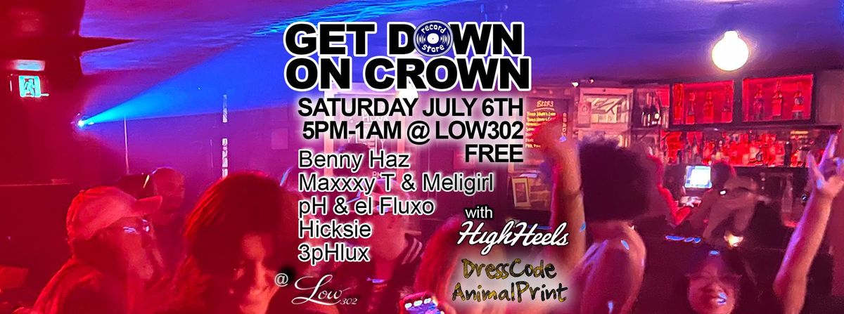 Recordstore Presents - GET DOWN ON CROWN - Animal Print Edition