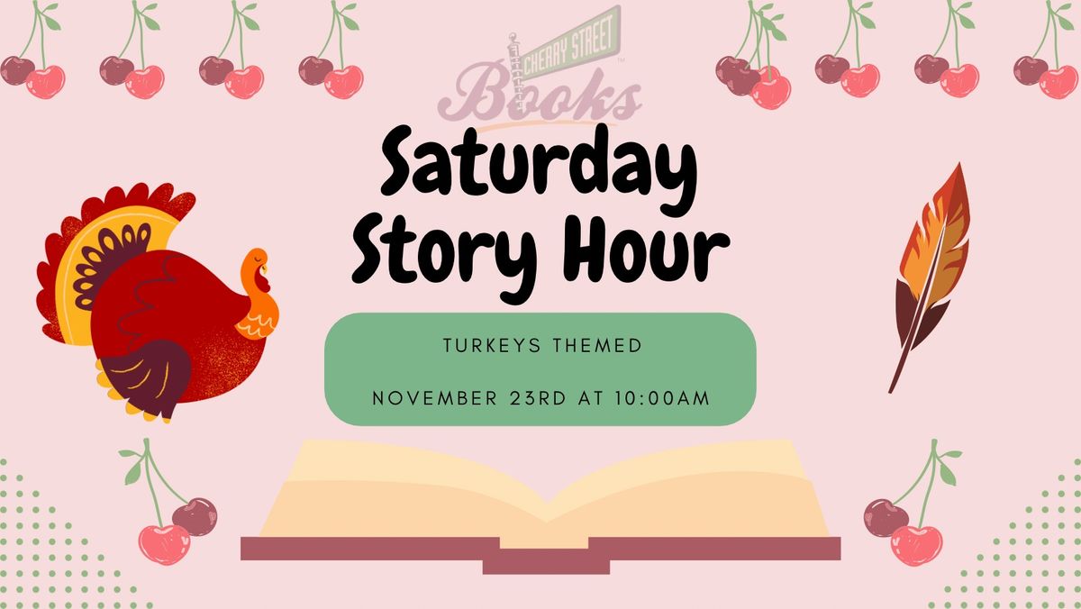 Saturday Story Hour: Turkeys Themed \ud83e\udd83