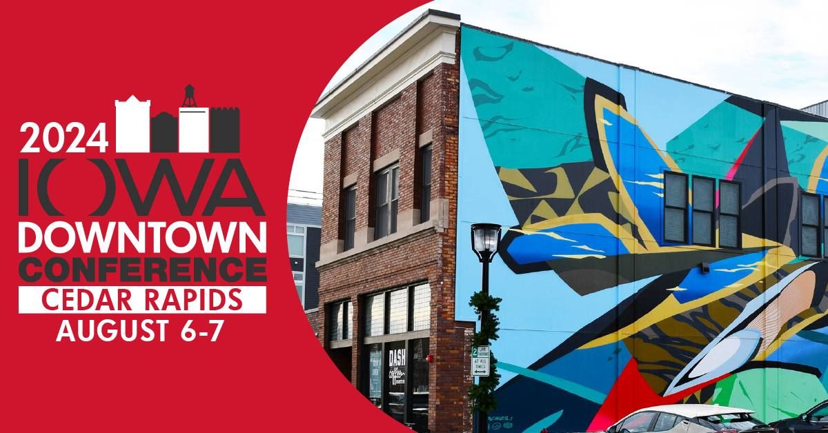 2024 Iowa Downtown Conference 