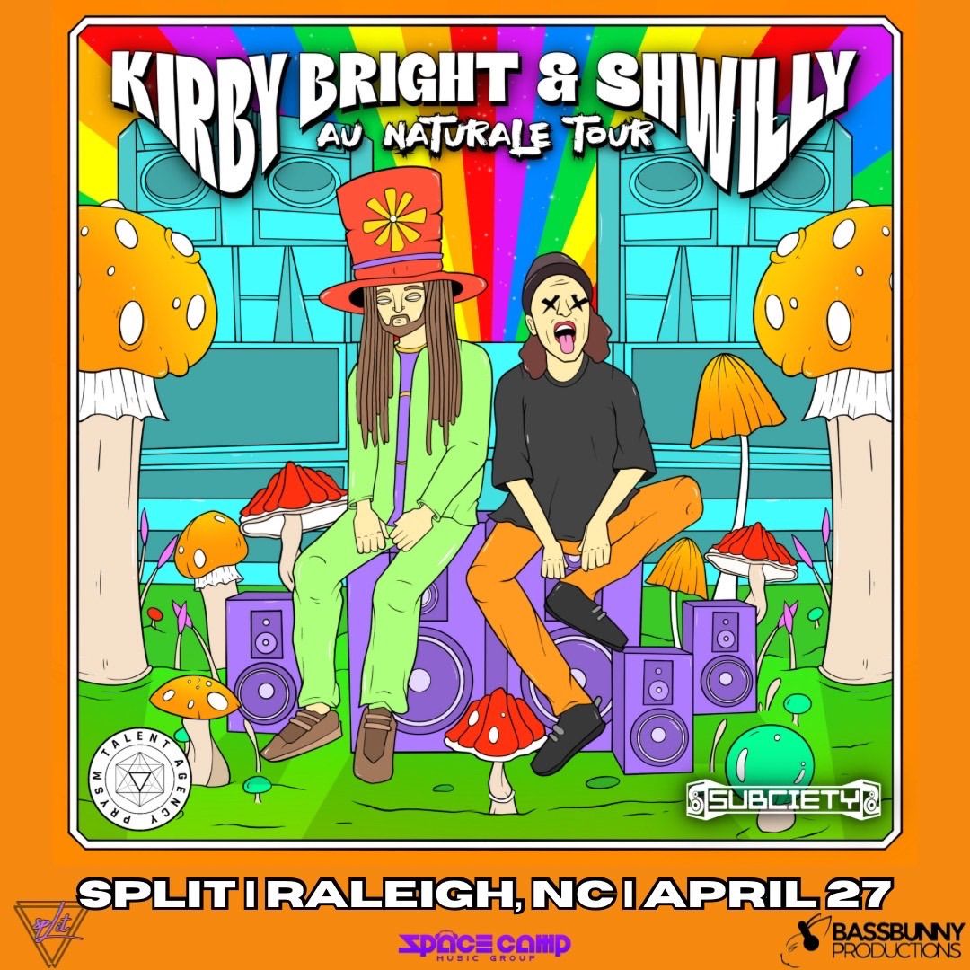 Space Camp & BassBunny Presents: Kirby Bright & Shwilly
