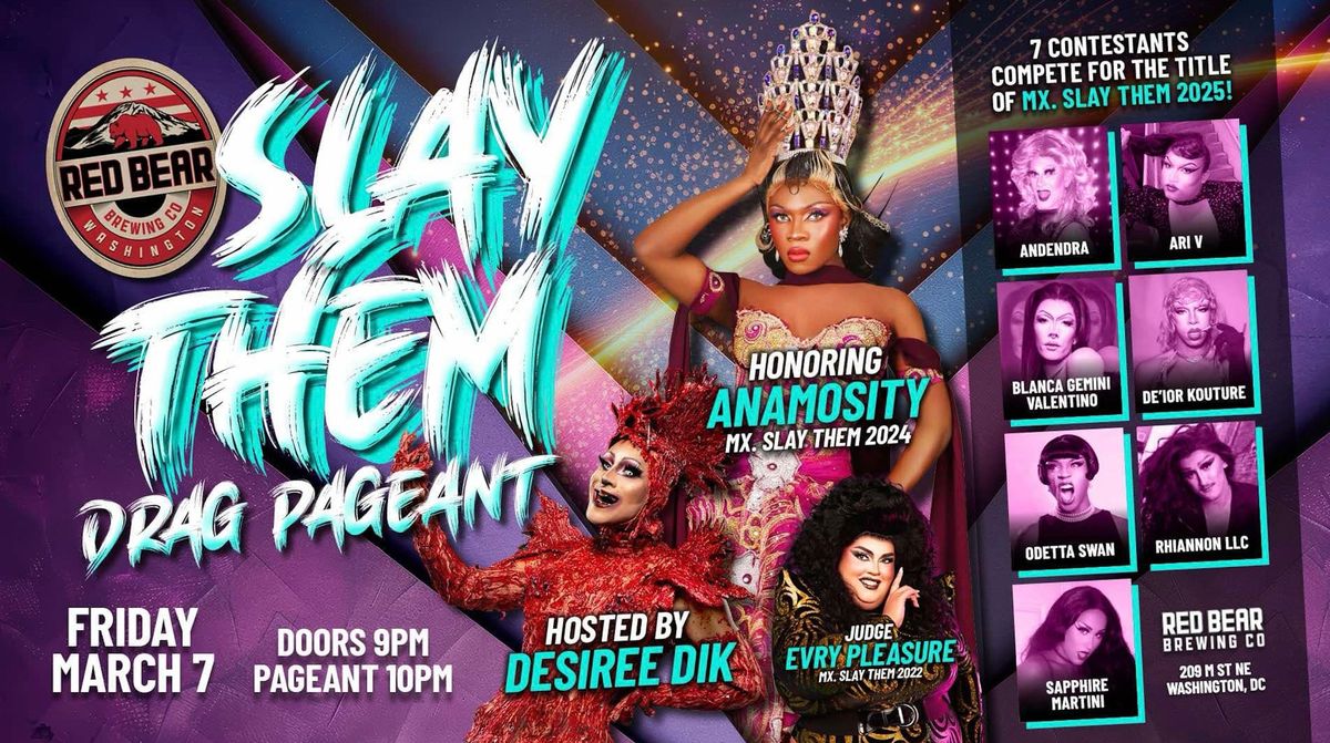 SLAY THEM Pageant!