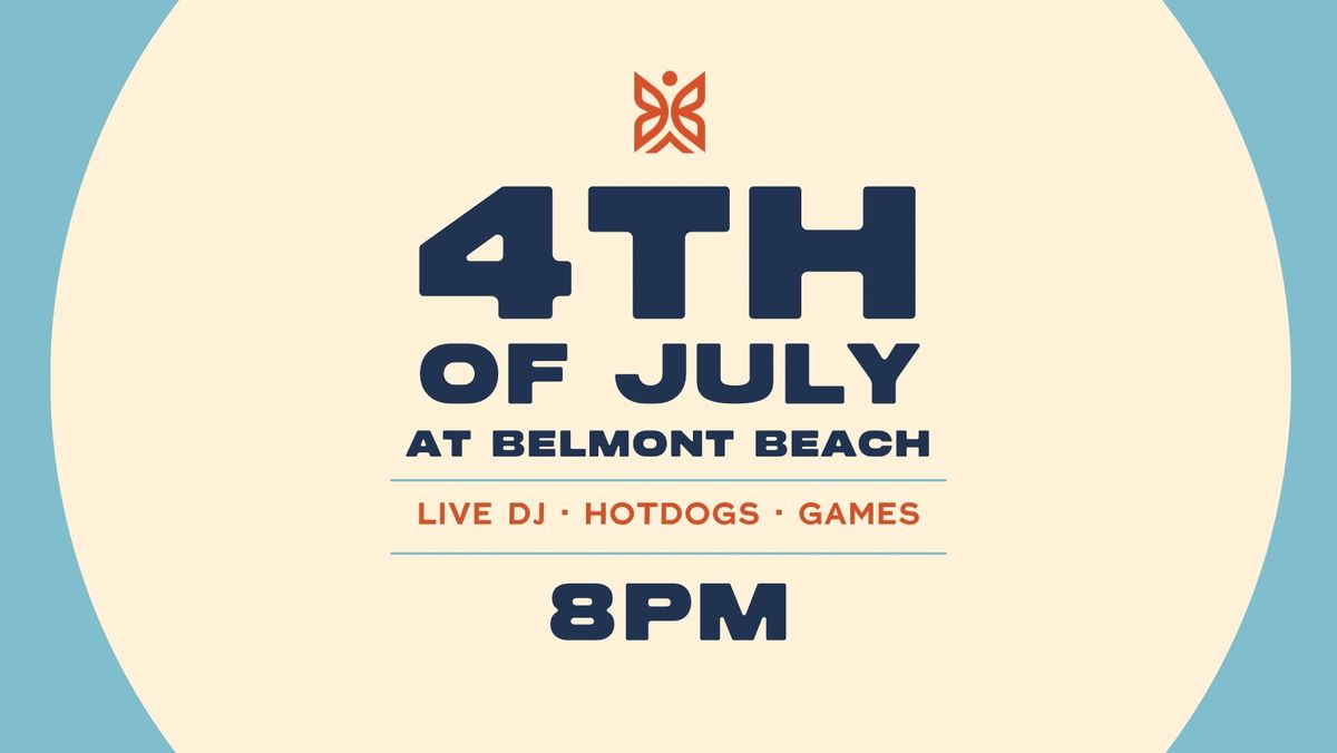 4TH OF JULY CELEBRATION AT BELMONT BEACH 