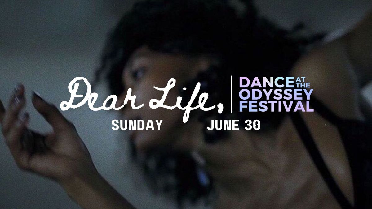 2024 Summer Dance Festival: DEAR LIFE