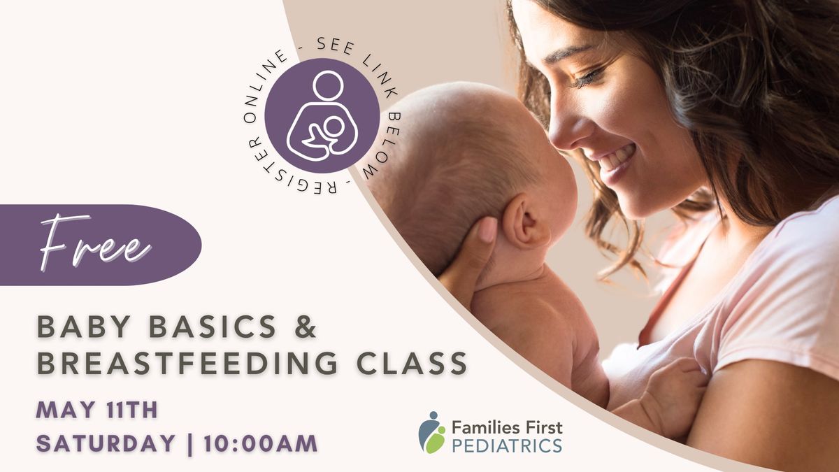Free Baby Basics & Breastfeeding Class