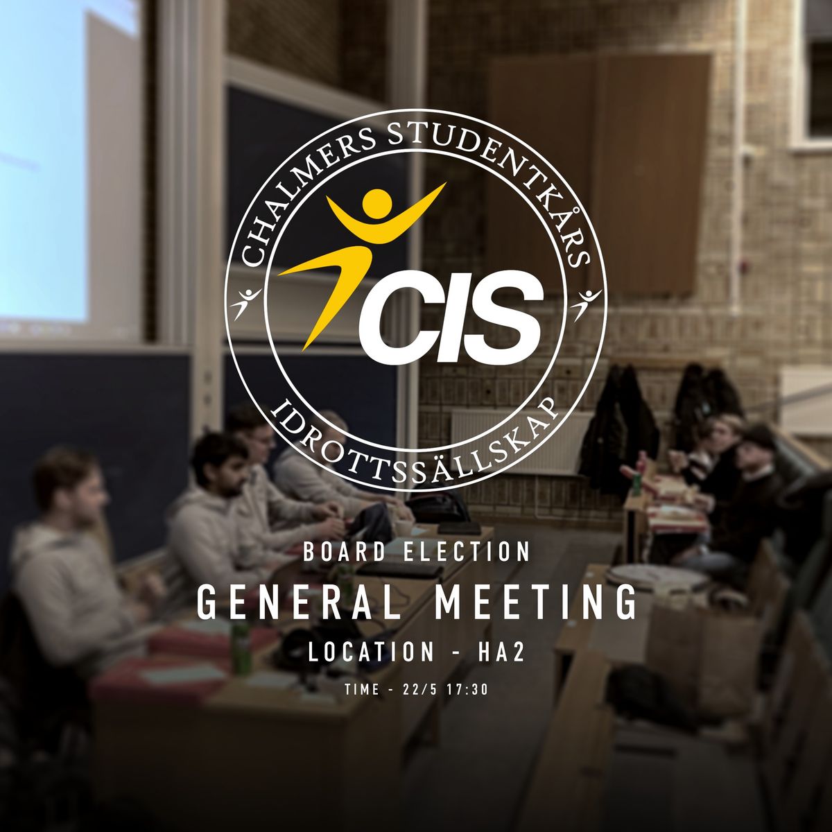 CIS General Meeting