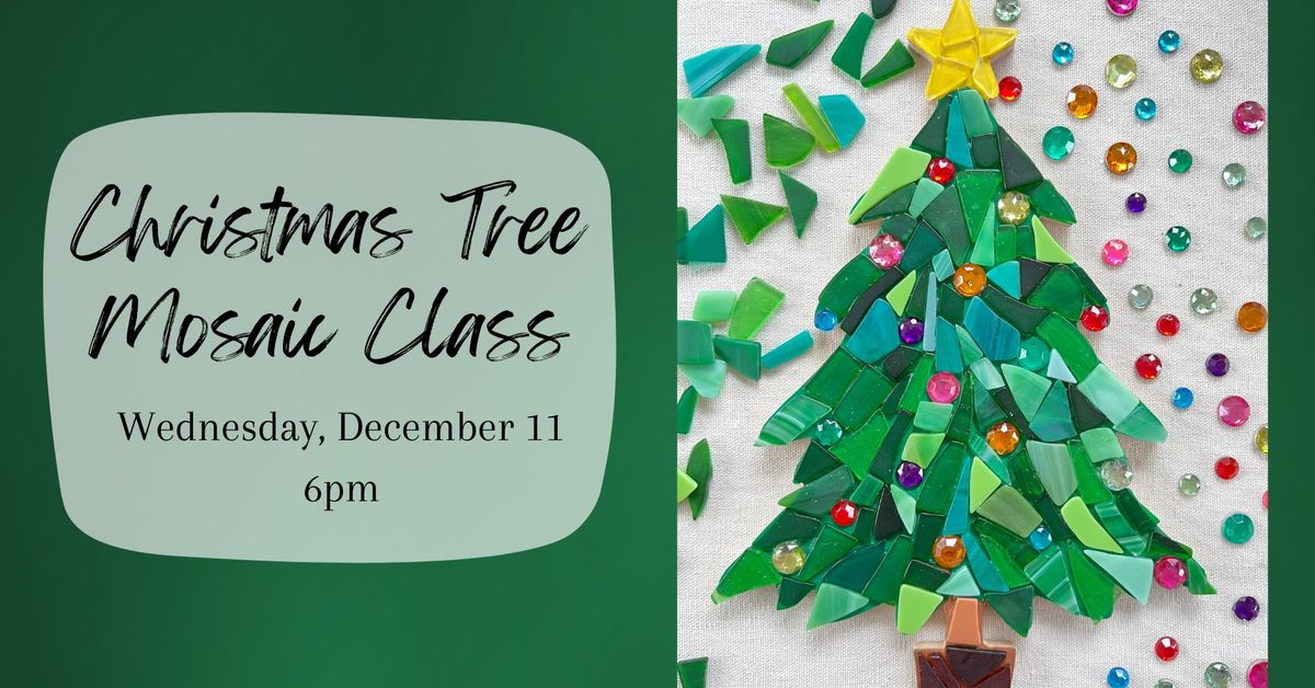 Christmas Tree Mosaic Class