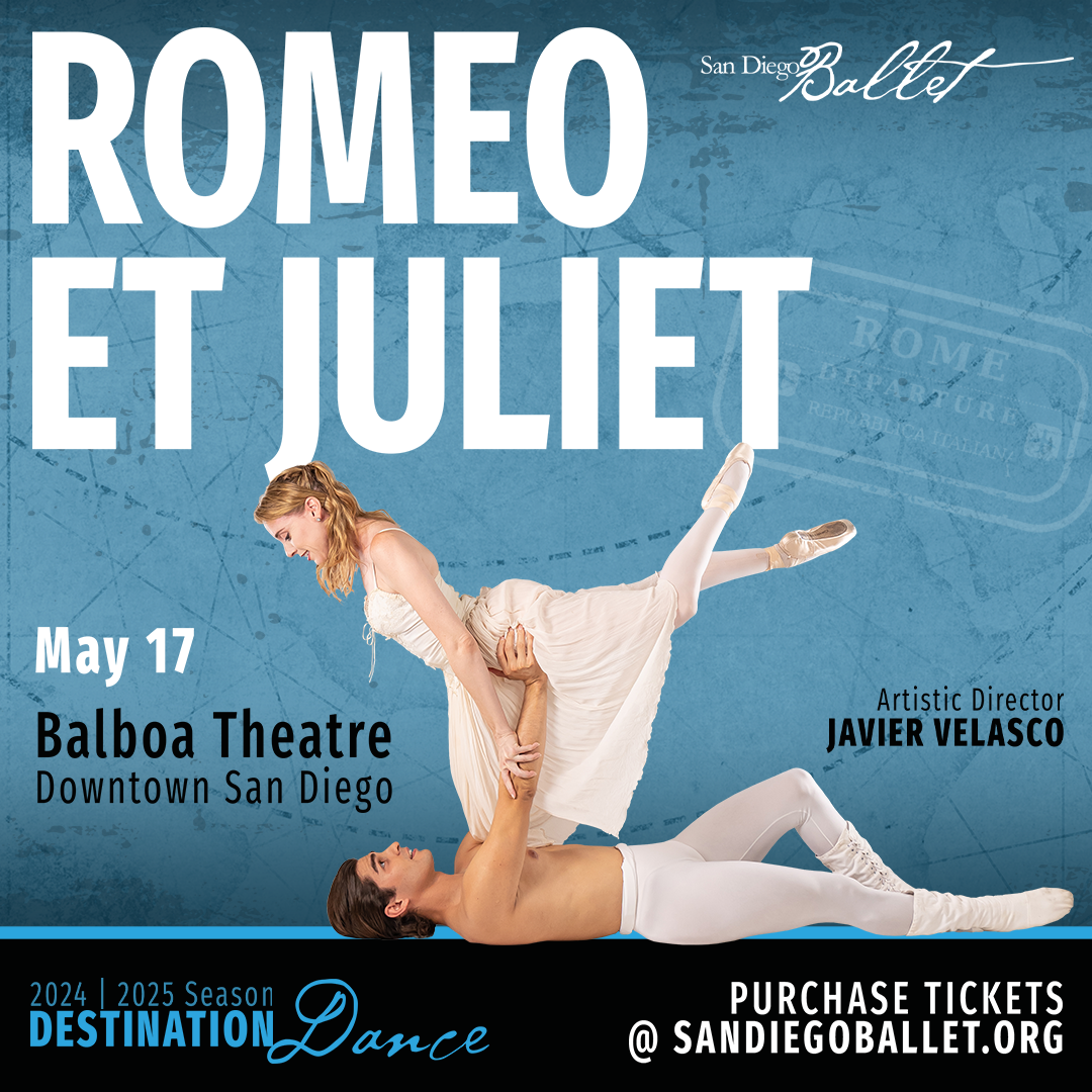 Romeo and Juliet - San Diego Ballet at Balboa Theatre - San Diego