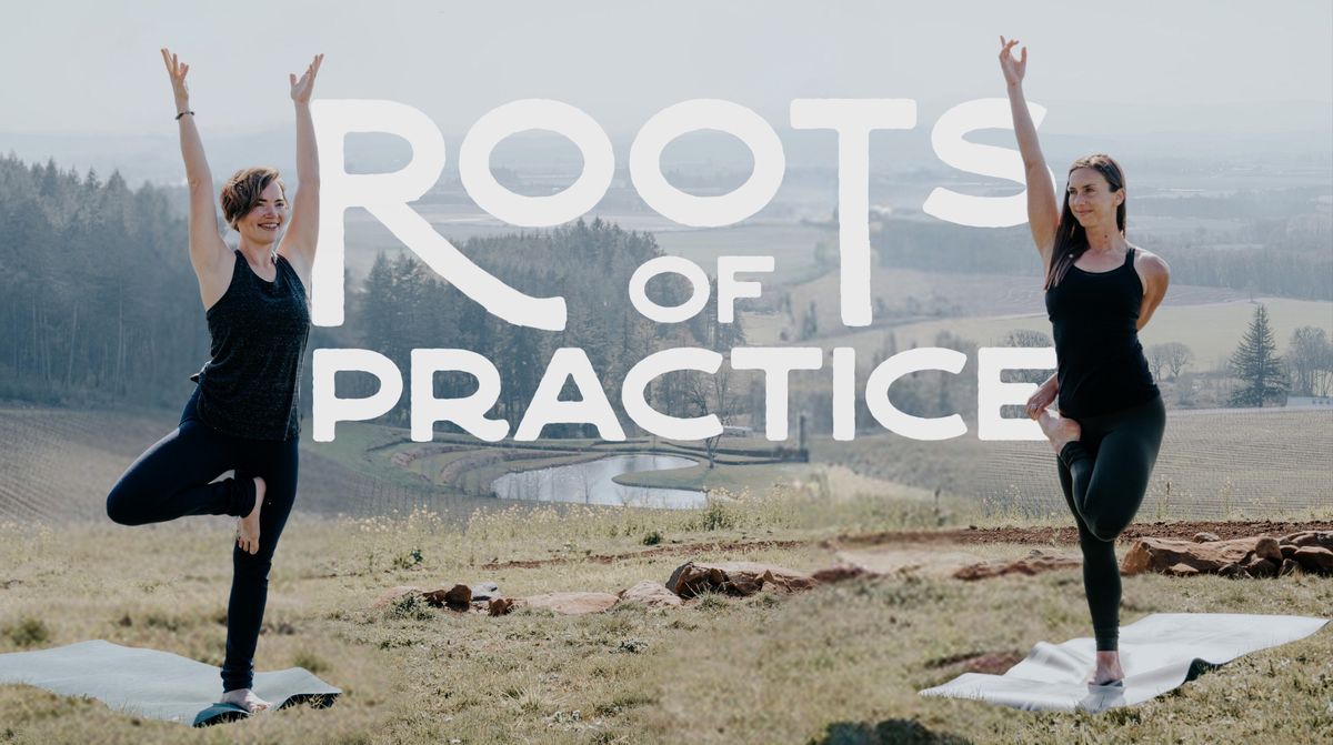 Roots of Practice Series