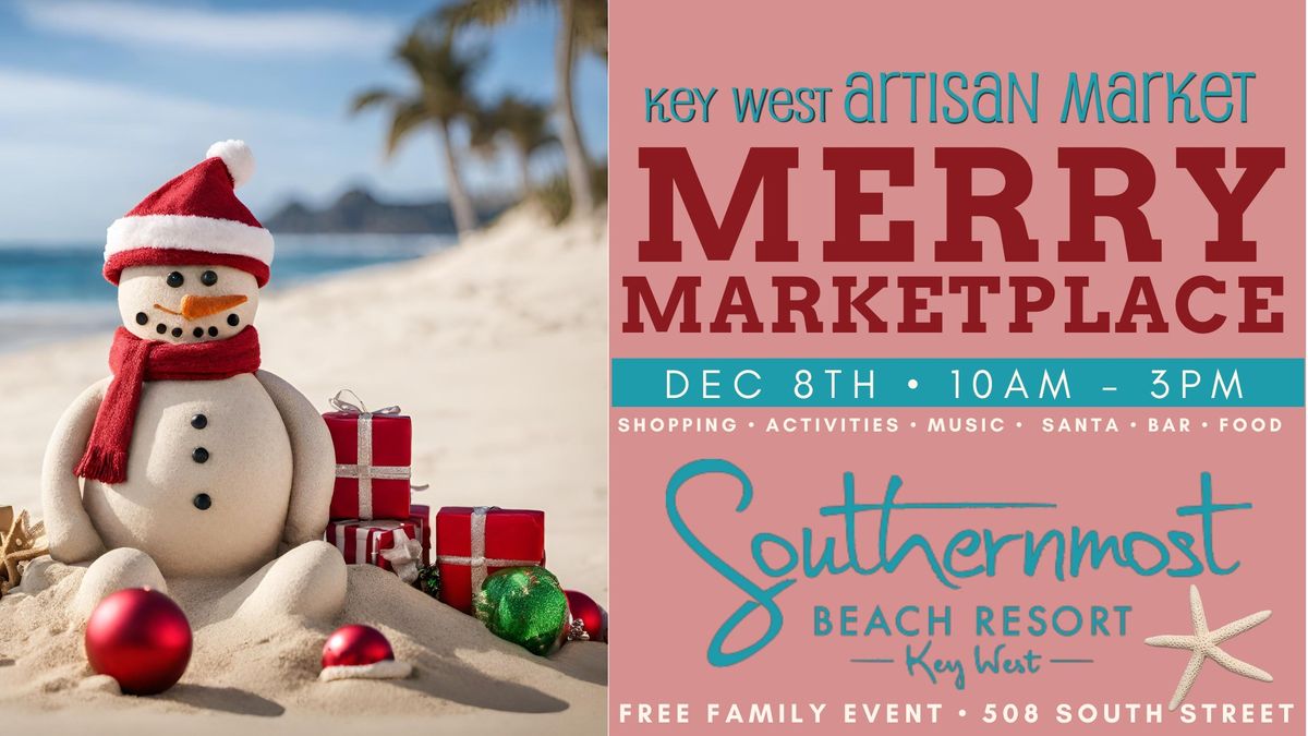 Merry Marketplace at the Southernmost Beach Resort