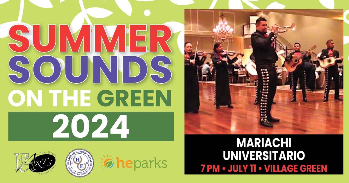 Summer Sounds on the Green - Mariachi Universitario