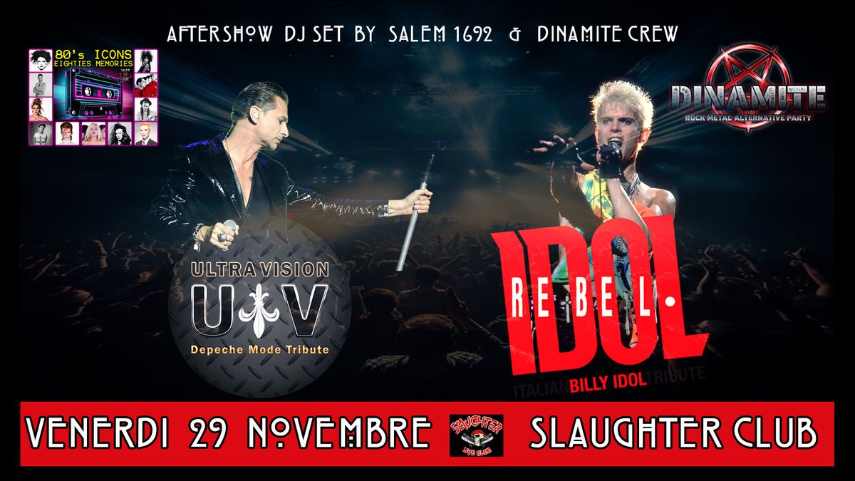 ULTRAVISION \/ Depeche Mode Tribute & REBEL IDOL \/ Billy Idol Tribute @ 80's ICONS & Dinamite Party