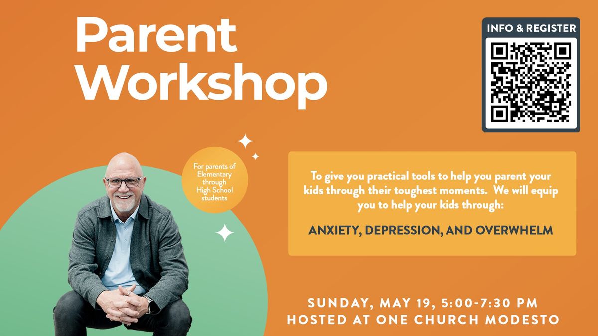Parent Workshop: Giving Parents Practical Tools to Help kids through Anxiety and Depression