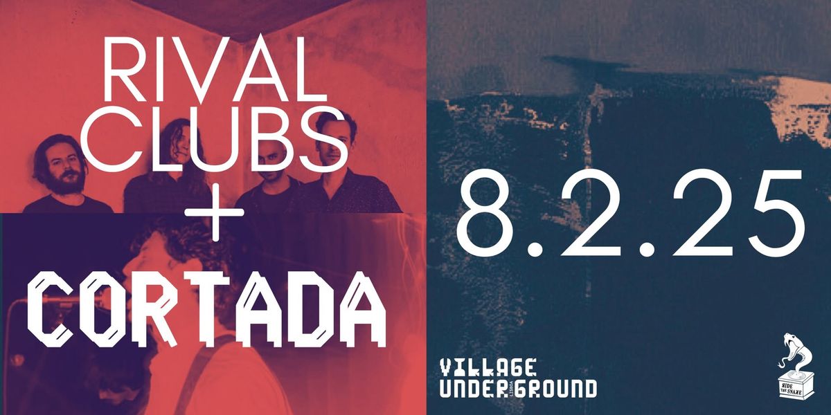 Concerto | Rival Clubs + Cortada 