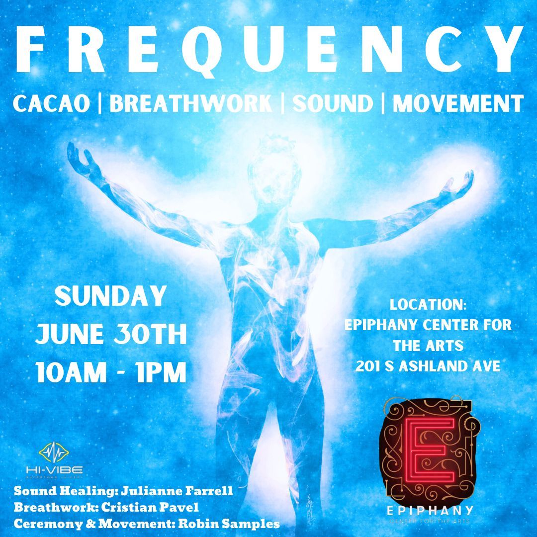 Frequency ~ Breathe | Move | Release