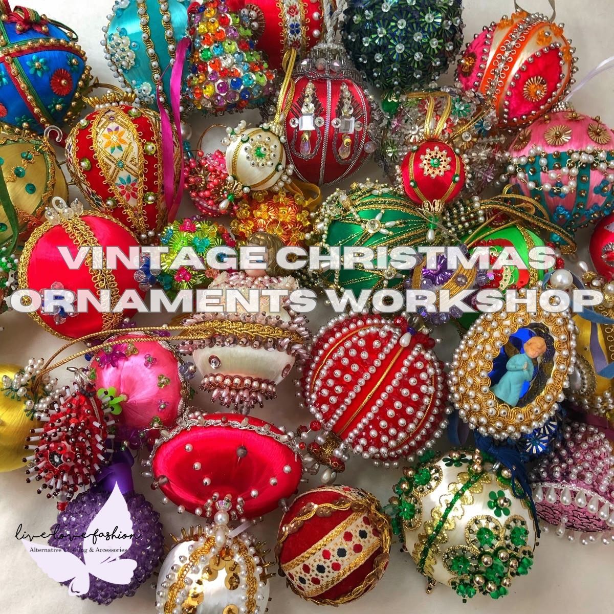 Vintage Christmas Ornaments Workshop 